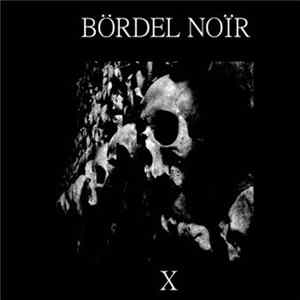 Bördel Noïr FLAC