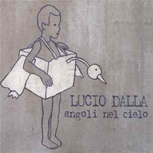Lucio Dalla - Angoli Nel Cielo FLAC