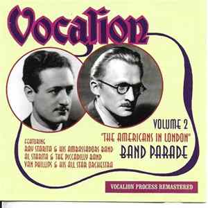 Various - Band Parade Volume 2, The Americans In London FLAC