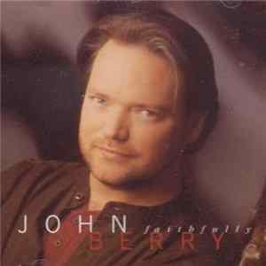 John Berry - Faithfully FLAC