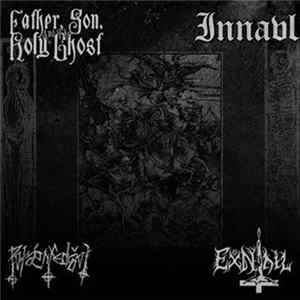 Innavl, Pvtǽnfediăvl, Father, Son, And The Holy Ghost, Ex Nihil - Apo Kosmos Khaos FLAC