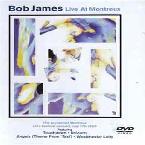 Bob James - Live At Montreux FLAC