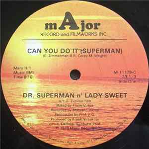 Dr. Superman & Lady Sweet - Can You Do It (Superman) FLAC