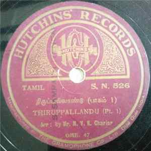 Mr. N. V. K. Chariar - Thiruppallandu FLAC