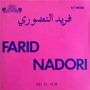 فريد النضوري = Farid Nadori - Rid El Hob FLAC