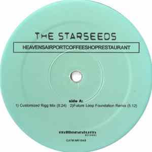 The Starseeds - Heavensairportcoffeeshoprestaurant FLAC