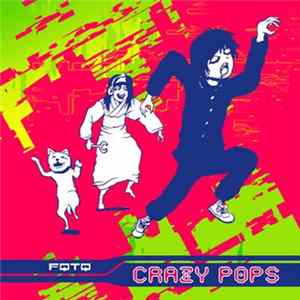 FQTQ - Crazy Pops 復刻版 FLAC