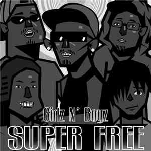 Mint & Girlz N’ Boyz - Super Free FLAC