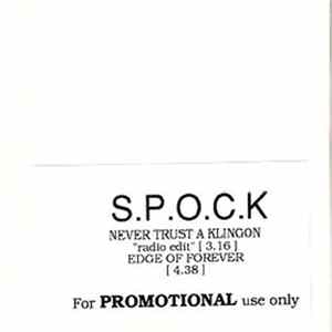S.P.O.C.K - Never Trust A Klingon FLAC