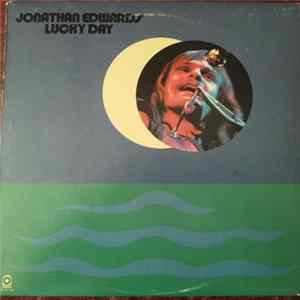 Jonathan Edwards - Lucky Day FLAC