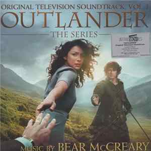 Bear McCreary - Outlander: The Series (Original Television Soundtrack, Vol. 1) FLAC