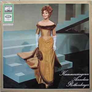 Anneliese Rothenberger - Kammersängerin Anneliese Rothenberger FLAC