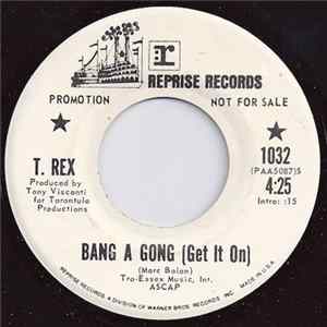 T. Rex - Bang A Gong (Get It On) / Raw Ramp FLAC