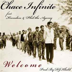 Chace Infinite Feat. Krondon & Phil The Agony - Welcome FLAC
