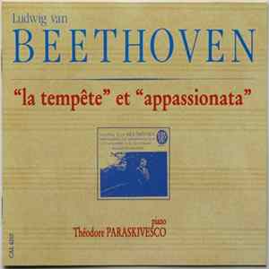 Ludwig van Beethoven - Théodore Paraskivesco - ❝La Tempête❞ Et ❝Appassionata❞ FLAC
