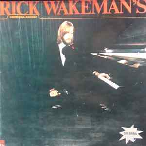 Rick Wakeman - Rick Wakeman's Criminal Record FLAC