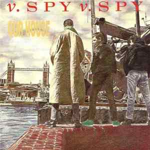 V.Spy V.Spy - Our House FLAC