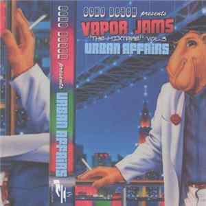 Echo Beach - Vapor Jams "The Mixtape" Vol. 3: Urban Affairs FLAC