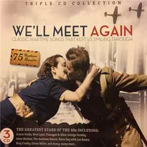 Various - We'll Meet Again FLAC