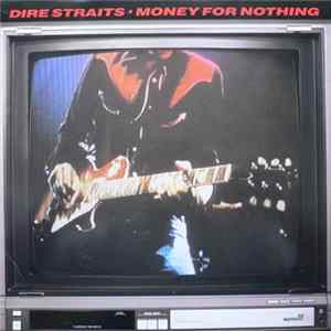Dire Straits - Money For Nothing FLAC