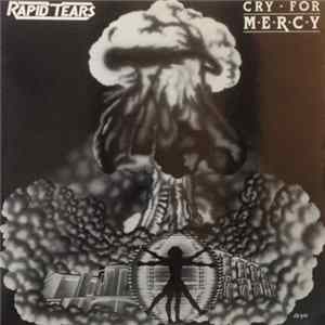 Rapid Tears - Cry For Mercy FLAC
