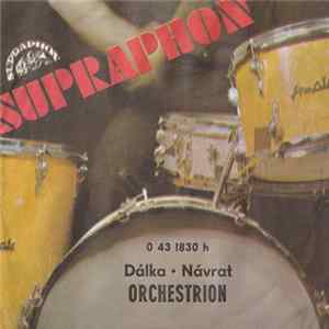Orchestrion - Dálka / Návrat FLAC