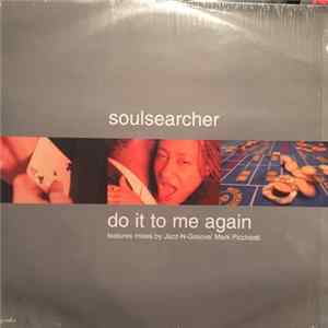 Soulsearcher - Do It To Me Again FLAC