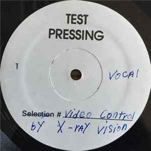 X-Ray Vision - Video Control FLAC