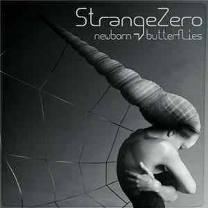 StrangeZero - Newborn Butterflies FLAC
