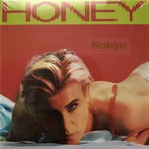 Robyn - Honey FLAC