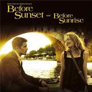 Various - Before Sunset And Before Sunrise - Music From The Motion Pictures FLAC