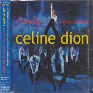 Celine Dion - A New Day... Live In Las Vegas FLAC
