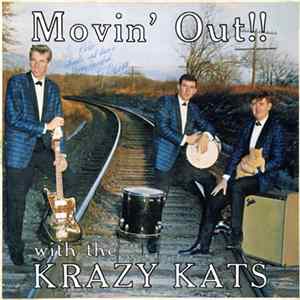 The Krazy Kats - Movin' Out!! FLAC