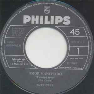 Soft Cell - Tainted Love = Amor Manchado FLAC
