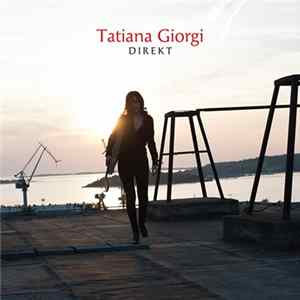 Tatiana Giorgi - Direkt FLAC