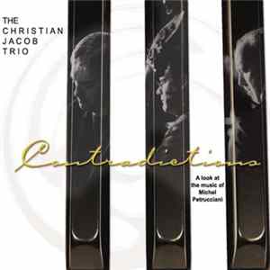 The Christian Jacob Trio - Contradictions FLAC