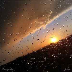 Dragoide - Low FLAC