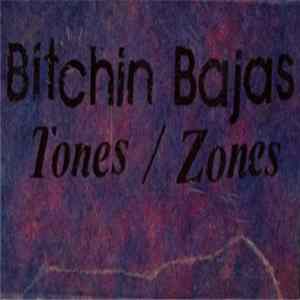 Bitchin Bajas - Tones / Zones FLAC