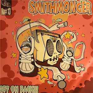 Smithmonger - Get On Back FLAC