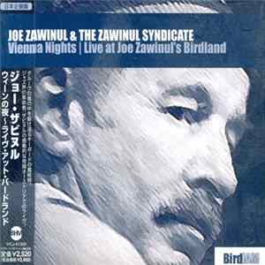 Joe Zawinul & The Zawinul Syndicate - Vienna Nights | Live At Joe Zawinul's Birdland FLAC