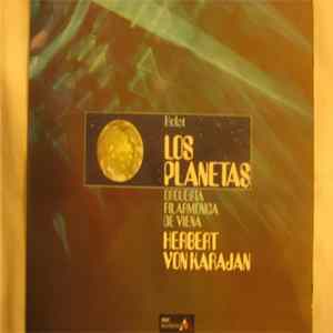 Holst - Orquesta Filarmónica De Viena Feat Coro De La Ópera Nacional De Viena Directed By Herbert von Karajan - Los Planetas FLAC