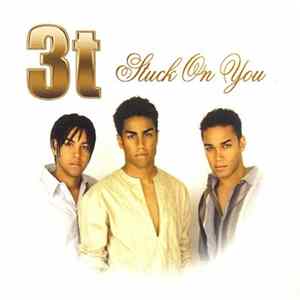 3T - Stuck On You FLAC