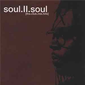 Soul.II.Soul - [The.Club.Mix.Hits] FLAC
