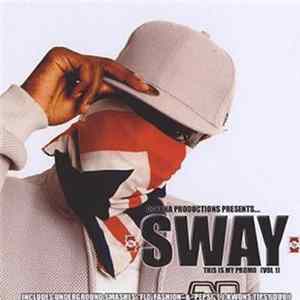 Sway - This Is My Promo (Vol 1) FLAC