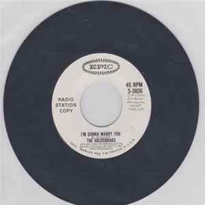 The Goldebriars - I'm Gonna Marry You / June Bride Baby FLAC