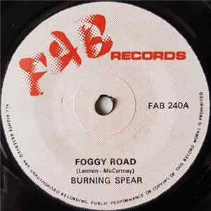 Burning Spear - Foggy Road FLAC