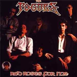 The Pogues - Red Roses For Me FLAC