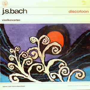 J.S. Bach - Vioolkoncerten FLAC