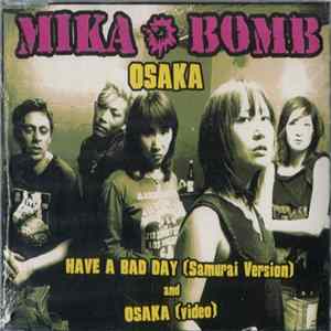 Mika Bomb - Osaka FLAC