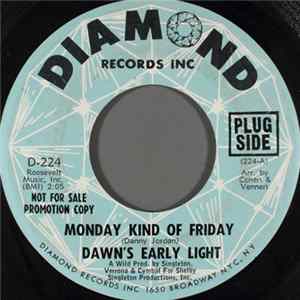 Dawn's Early Light - Monday Kind Of Friday FLAC